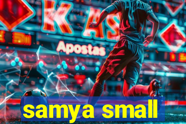 samya small
